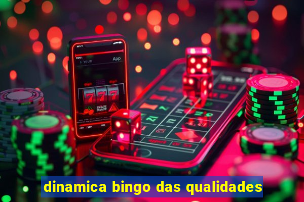 dinamica bingo das qualidades